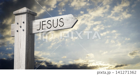 Jesus - wooden signpost with one arrow Jesus - wooden signpost with one arrow 141271362