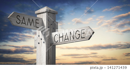 Same and Change - Wooden Signpost with Two Arrows Same and Change - Wooden Signpost with Two Arrows 141271439