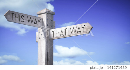 This Way or That Way - Wooden Signpost with Two Arrows This Way or That Way - Wooden Signpost with Two Arrows 141271489