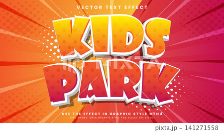 Kids Park Comic Style 3d editable text effect Kids Park Comic Style 3d editable text effect 141271558