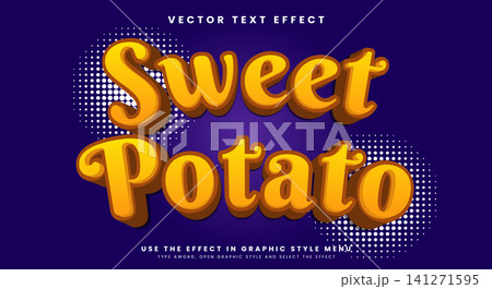 Sweet Potato 3d editable text style template Sweet Potato 3d editable text style template 141271595