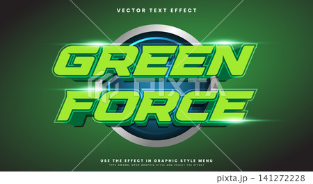 Green force 3D editable text effect Green force 3D editable text effect 141272228