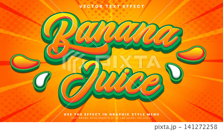 Banana Juice 3d editable text effect template Banana Juice 3d editable text effect template 141272258