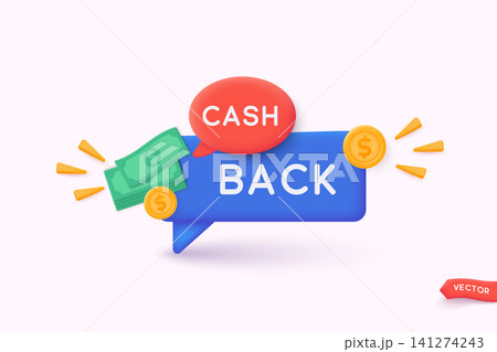 Cash back service, financial payment label. 3D Web Vector Illustrations. 141274243