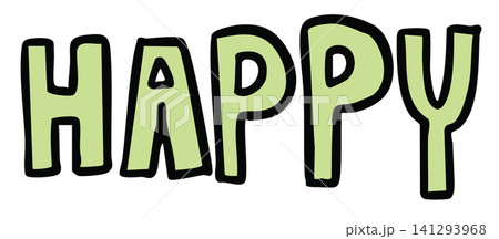 Hand writing HAPPY letters for font, typography, text, message, campaign badge, human, people, diet, office workers, activity, lifestyle, hobbies, leisure, weekends, work from home, cute patch, pin 141293968