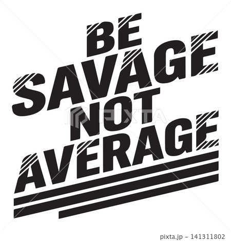 Motivational typography quote with striped texture effect for t-shirt print and streetwear Motivational typography quote with striped texture effect for t-shirt print and streetwear 141311802