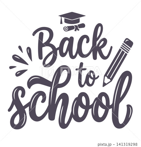 Back to school script lettering with pencil graduation cap and scroll illustration for kid t-shirt print 141319298
