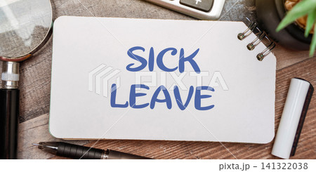 Sick leave notes. Authorized absence from work due to illness or injury, allowing employees time to recover while maintaining employment and supporting health and well being. Sick leave notes. Authorized absence from work due to illness or injury, allowing employees time to recover while maintaining employment and supporting health and well being. 141322038