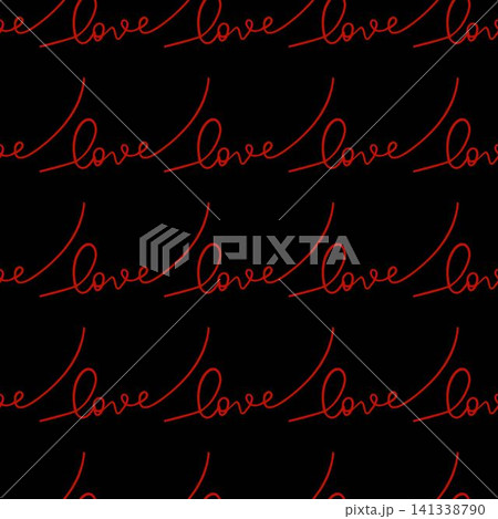 Hand written lettering Love seamless pattern.Text backgrounds applicable in wallpaper, wrapping, print, textiles to valentines day or wedding 141338790