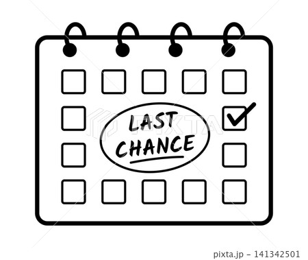 Last Chance Calendar Reminder Icon with Checked Date, Handwritten Text and Circled Mark, Black Outline Illustration for Final Sale, Limited Offer, Urgent Shopping Promotion, Retail Marketing 141342501