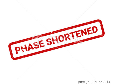 Red grunge rubber stamp mark with the phrase PHASE SHORTENED for project deadlines or administrative notices 141352913
