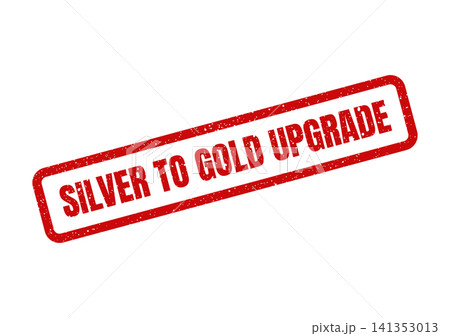 Red grunge stamp effect with prominent SILVER TO GOLD UPGRADE text for membership tier promotion 141353013