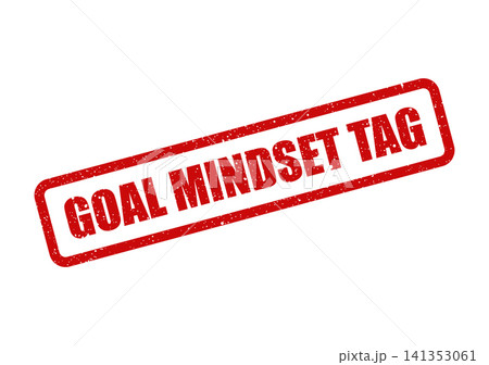 Red grunge style rubber stamp with Goal Mindset Tag suitable for labeling personal objectives Red grunge style rubber stamp with Goal Mindset Tag suitable for labeling personal objectives 141353061