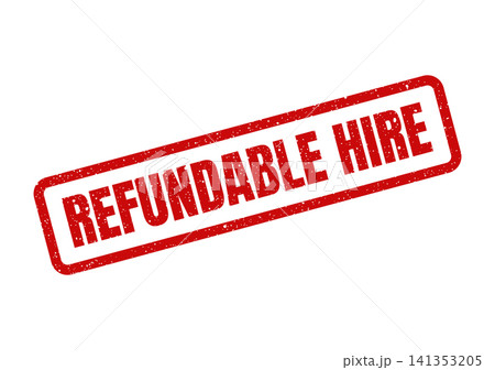 Red rectangular distressed rubber stamp indicating a refundable hire agreement, symbolizing business terms and conditions Red rectangular distressed rubber stamp indicating a refundable hire agreement, symbolizing business terms and conditions 141353205
