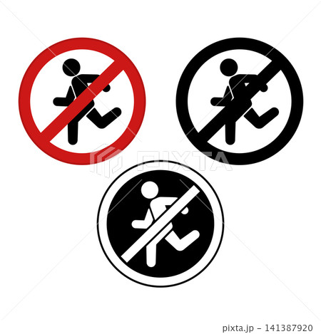 Stop Do Not Run Signs. Prohibitory Road Signs. Red, Black, and White Vector Icons 141387920