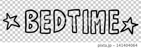 Hand writing BEDTIME letter outline for art, font, typography, text, message, bedroom, furniture, bed, sleeping, work from home, house, sofa, room design, interior, sleeping, good morning, goodnight 141404064