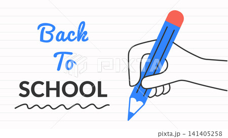 Back to School Banner with Hand Holding Pencil 141405258