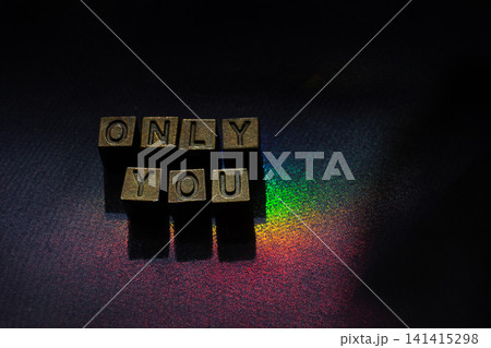 Abstract the word only you on colorful background Abstract the word only you on colorful background 141415298
