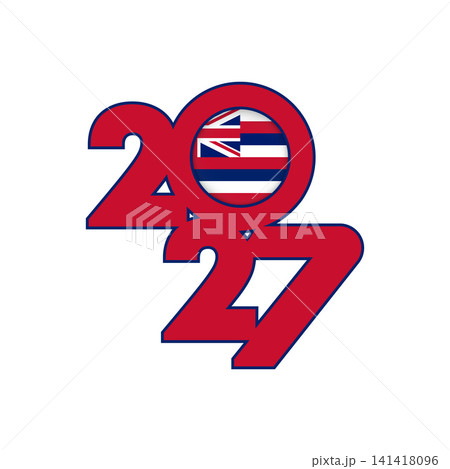 2027 banner with Hawaii flag inside. 2027 banner with Hawaii flag inside. 141418096