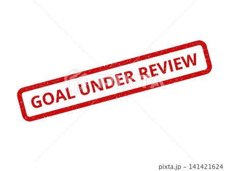 Red rectangular grunge stamp with text GOAL UNDER REVIEW indicating a process evaluation status 141421624