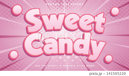 Sweet Candy 3D editable text effect Template Sweet Candy 3D editable text effect Template 141505220