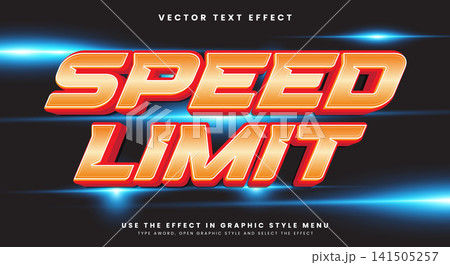 Speed Limit editable text effect Template Speed Limit editable text effect Template 141505257
