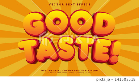 Good Taste Editable Text effect Template Good Taste Editable Text effect Template 141505319