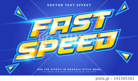 Fast Speed editable text effect Template Fast Speed editable text effect Template 141505381