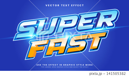 Super Fast editable text effect Template Super Fast editable text effect Template 141505382