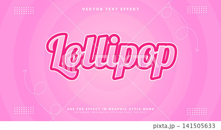 Lollipop 3D Modern Style editable text effect Template Lollipop 3D Modern Style editable text effect Template 141505633