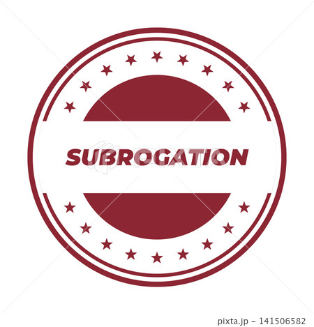 Bold red circular stamp prominently displaying SUBROGATION, encircled by stars, suitable for legal and insurance documentation 141506582