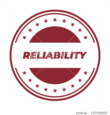 Classic dark red stamp featuring reliability text encircled by decorative stars symbolizing trust and guaranteed quality Classic dark red stamp featuring reliability text encircled by decorative stars symbolizing trust and guaranteed quality 141506605