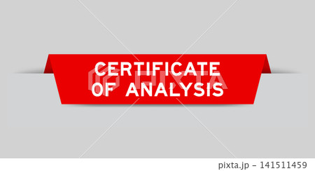 Red color inserted label with word certificate of analysis on gray background Red color inserted label with word certificate of analysis on gray background 141511459