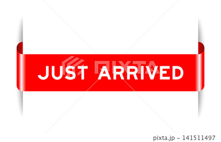 Red color inserted label banner with word just arrived on white background Red color inserted label banner with word just arrived on white background 141511497