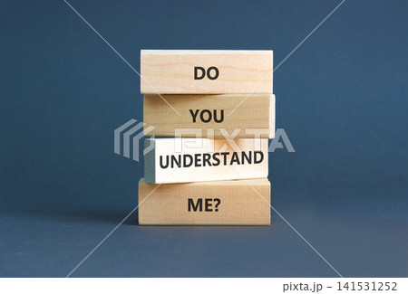 Do you understand me words symbol. Concept words Do you understand me on beautiful wooden blocks. Beautiful grey background. Business Do you understand me concept. Copy space. 141531252