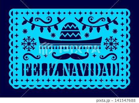 Mexican papel picado paper cut flags of Feliz Navidad Spanish Merry Christmas holiday greetings. Traditional festive holiday vector blue folk lace frame with cutout sombrero and mustaches ornament Mexican papel picado paper cut flags of Feliz Navidad Spanish Merry Christmas holiday greetings. Traditional festive holiday vector blue folk lace frame with cutout sombrero and mustaches ornament 141547688