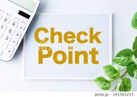CheckPointの文字のホワイトボード CheckPointの文字のホワイトボード 141565233