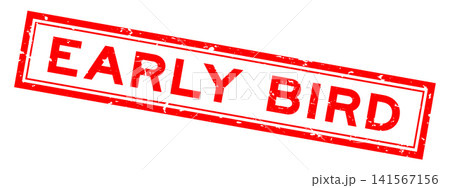 Grunge red early bird word rsquare ubber seal stamp on white background Grunge red early bird word rsquare ubber seal stamp on white background 141567156