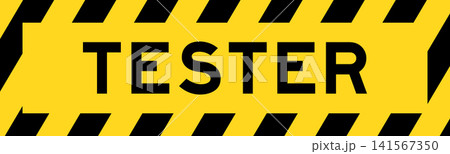 Yellow and black color with line striped label banner with word tester Yellow and black color with line striped label banner with word tester 141567350