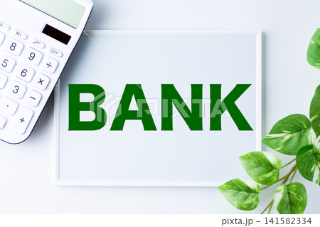 BANKの文字のホワイトボード BANKの文字のホワイトボード 141582334