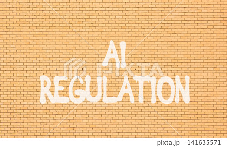AI regulation symbol. Concept words AI artificial intelligence regulation on beautiful brick wall. Beautiful brick wall background. Business AI artificial intelligence regulation concept. Copy space. AI regulation symbol. Concept words AI artificial intelligence regulation on beautiful brick wall. Beautiful brick wall background. Business AI artificial intelligence regulation concept. Copy space. 141635571