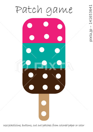 Education Patch game ice cream for children to develop motor skills, use plasticine patches, buttons, colored paper or color the page, kids preschool activity, printable worksheet, vector illustration 141653641