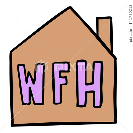 Cute hand drawn illustration of WFH letters with home sign for work from home, symbol, decoration, house, workloads, working hours, weekdays, pollution, stickers, text, message, sign, symbol Cute hand drawn illustration of WFH letters with home sign for work from home, symbol, decoration, house, workloads, working hours, weekdays, pollution, stickers, text, message, sign, symbol 141720212