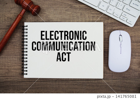 ECA Electronic Communication Act text written on notepad with gavel and keyboard on wooden background ECA Electronic Communication Act text written on notepad with gavel and keyboard on wooden background 141765081