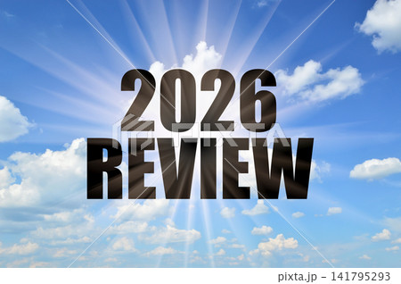 Text 2026 Review On A Background Of A Bright Blue Sky Text 2026 Review On A Background Of A Bright Blue Sky 141795293