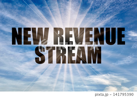 New revenue stream conceptual text against a bright blue daytime sky with sun rays 141795390