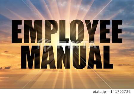 Employee Manual Concept on Golden Evening Sky with Sun Rays Employee Manual Concept on Golden Evening Sky with Sun Rays 141795722