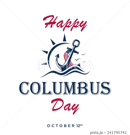 Patriotic Columbus Day vector illustration featuring a nautical anchor Patriotic Columbus Day vector illustration featuring a nautical anchor 141795741