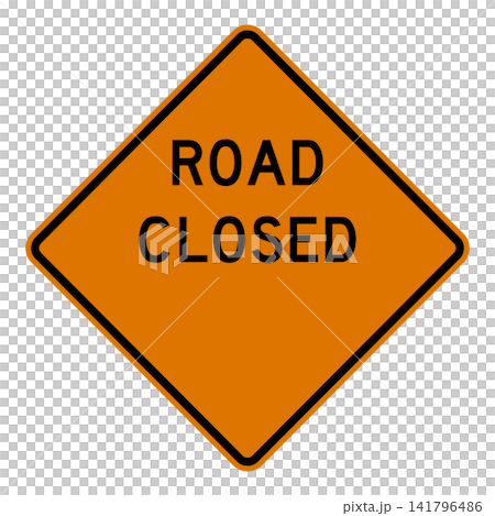 American road sign: Road closed ahead. American road sign: Road closed ahead. 141796486