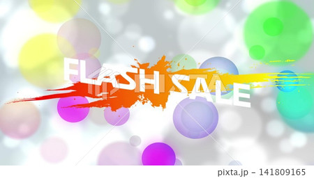 Displaying FLASH SALE over orange brushstroke on gray blur with colorful bokeh and streaks Displaying FLASH SALE over orange brushstroke on gray blur with colorful bokeh and streaks 141809165